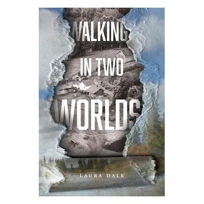 "Walking in Two Worlds" - "" ("Dale Laura")(Paperback)