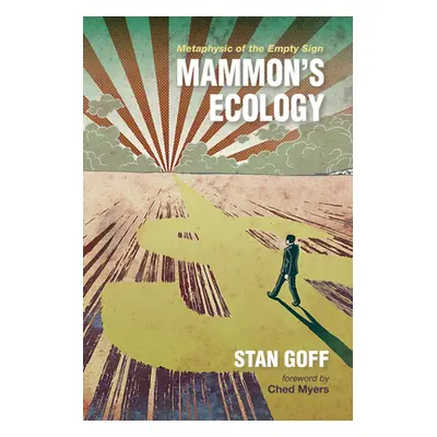 "Mammon's Ecology" - "" ("Goff Stan")(Paperback)