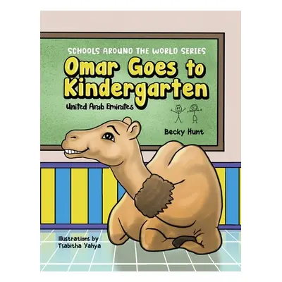 "Omar Goes to Kindergarten" - "" ("Hunt Becky")(Pevná vazba)