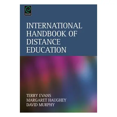 "International Handbook of Distance Education" - "" ("Evans Terry")(Pevná vazba)