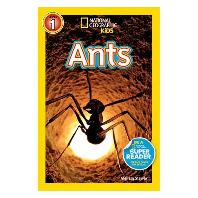 "National Geographic Readers: Ants" - "" ("Stewart Melissa")(Paperback)