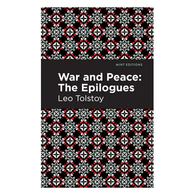 "War and Peace:: The Epilogues" - "" ("Tolstoy Leo")(Paperback)