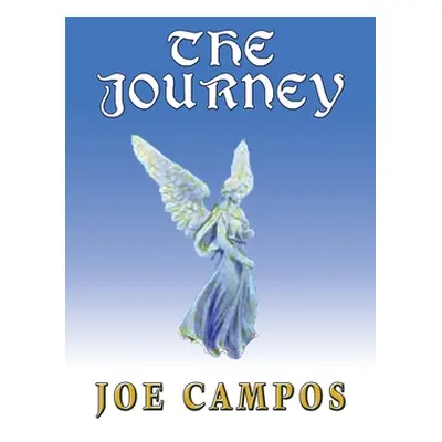 "The Journey" - "" ("Campos Joe")(Paperback)