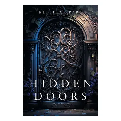 "Hidden Doors" - "" ("Park Keiti Kat")(Paperback)