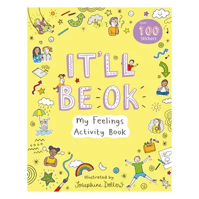 "It'll Be OK: My Feelings Activity Book" - "" ("Ups!de Down Books")(Paperback / softback)