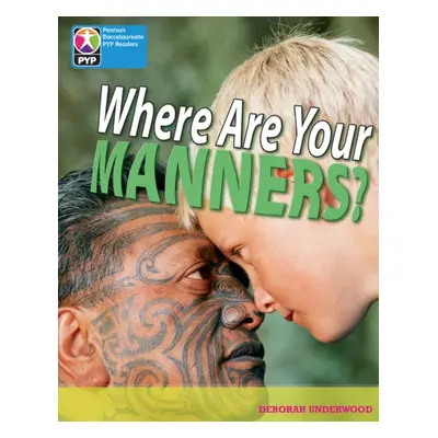 "PYP L7 Where are your manners 6PK" - "" ("")(Multiple copy pack)