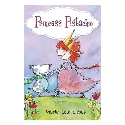 "Princess Pistachio" - "" ("Gay Marie-Louise")(Pevná vazba)