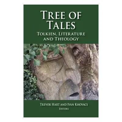 "Tree of Tales: Tolkien, Literature, and Theology" - "" ("Hart Trevor")(Pevná vazba)