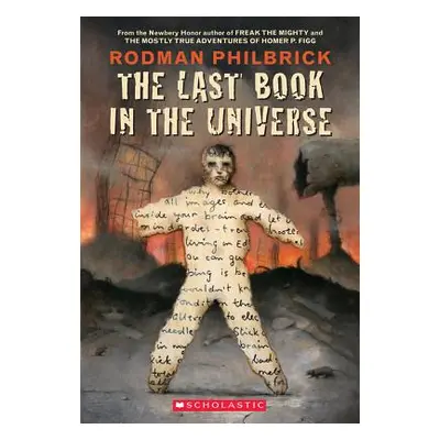 "The Last Book in the Universe" - "" ("Philbrick Rodman")(Paperback)