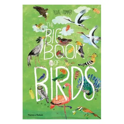 "The Big Book of Birds" - "" ("Zommer Yuval")(Pevná vazba)