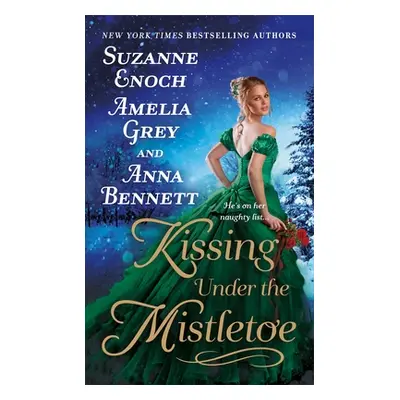 "Kissing Under the Mistletoe" - "" ("Enoch Suzanne")(Mass Market Paperbound)