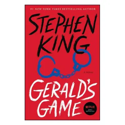 "Gerald's Game" - "" ("King Stephen")(Paperback)