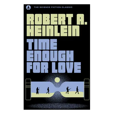 "Time Enough for Love" - "" ("Heinlein Robert A.")(Paperback)