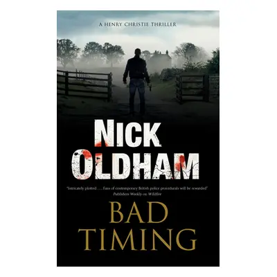 "Bad Timing" - "" ("Oldham Nick")(Paperback)