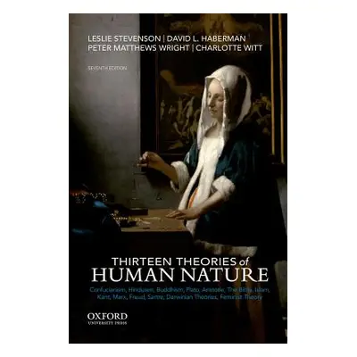 "Thirteen Theories of Human Nature" - "" ("Stevenson Leslie")(Paperback)