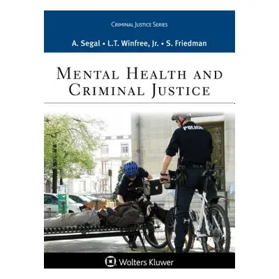 "Mental Health and Criminal Justice" - "" ("Segal Anne F.")(Paperback)