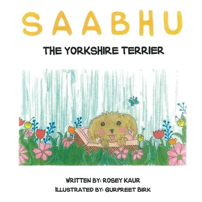 "Saabhu: Second Edition" - "" ("Kaur Rosey")(Pevná vazba)