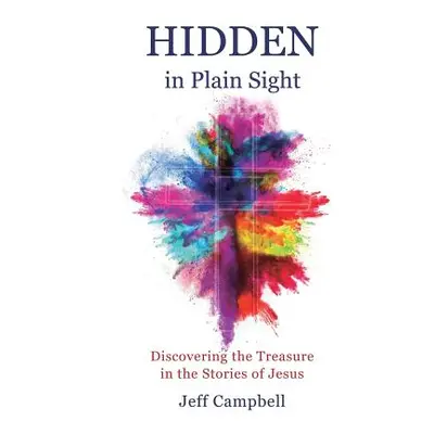 "Hidden in Plain Sight" - "" ("Campbell Jeff")(Paperback)