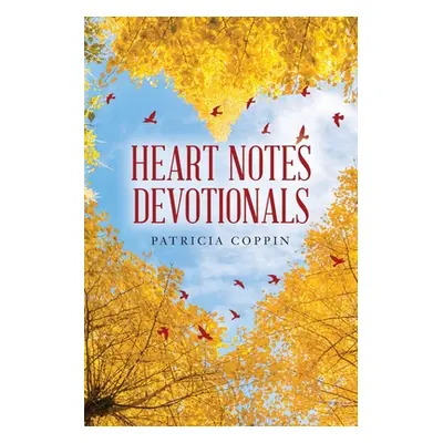 "Heart Notes Devotionals" - "" ("Coppin Patricia")(Paperback)