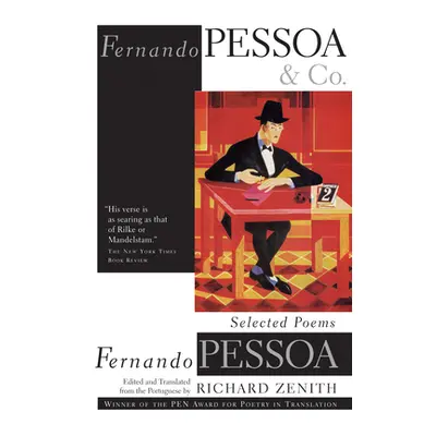 "Fernando Pessoa and Co.: Selected Poems" - "" ("Pessoa Fernando")(Paperback)