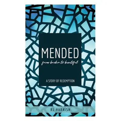 "Mended" - "" ("Harnish Rl")(Paperback)