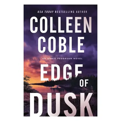 "Edge of Dusk" - "" ("Coble Colleen")(Paperback)