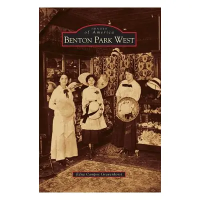 "Benton Park West" - "" ("Gravenhorst Edna Gampos")(Pevná vazba)