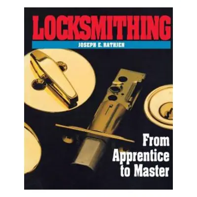 "Locksmithing" - "" ("Rathjen Joseph")(Paperback)