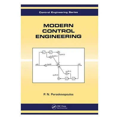 "Modern Control Engineering" - "" ("Paraskevopoulos P. N.")(Pevná vazba)