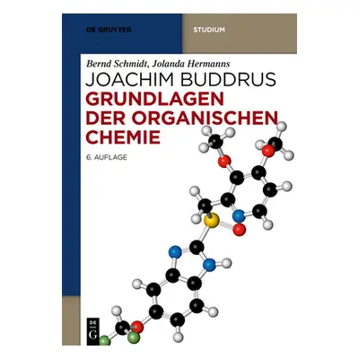 "Grundlagen der Organischen Chemie" - "" ("Schmidt Hermanns Bernd Jolanda")(Paperback)