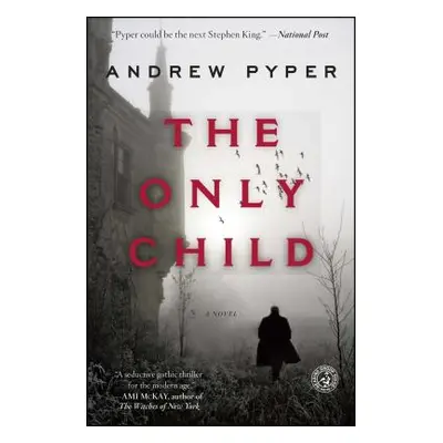 "The Only Child" - "" ("Pyper Andrew")(Paperback)