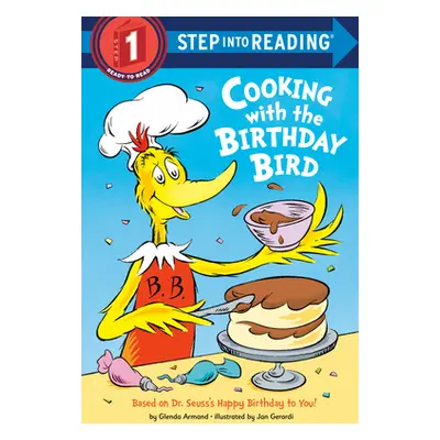 "Cooking with the Birthday Bird" - "" ("Armand Glenda")(Library Binding)