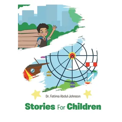 "Stories for Children" - "" ("Johnson Fatima Abdul")(Paperback)