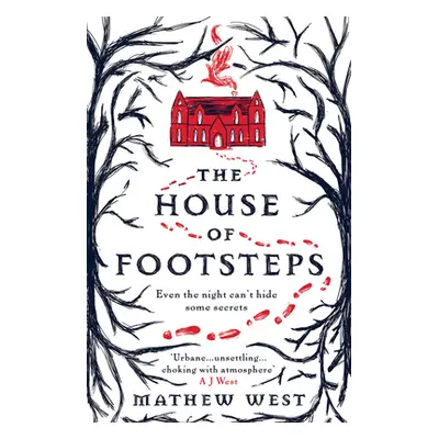 "House of Footsteps" - "" ("West Mathew")(Paperback / softback)