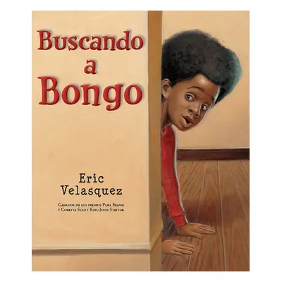 "Buscando a Bongo" - "" ("Velasquez Eric")(Pevná vazba)