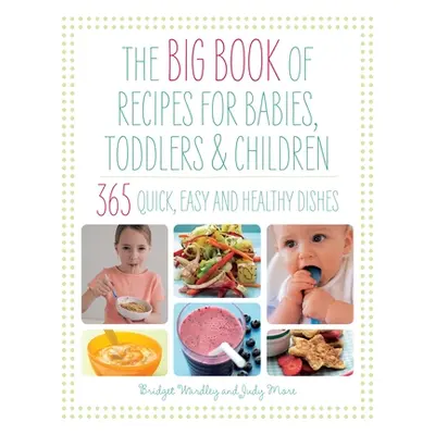 "Big Book of Recipes for Babies, Toddlers & Children" - "" ("")