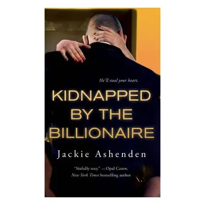 "Kidnapped by the Billionaire" - "" ("Ashenden Jackie")(Mass Market Paperbound)