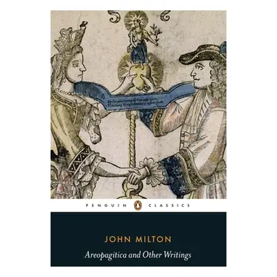 "Areopagitica and Other Writings" - "" ("Milton John")(Paperback / softback)