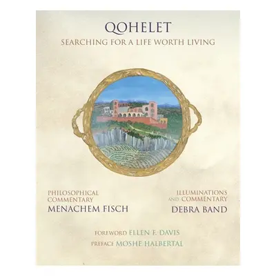 "Qohelet: Searching for a Life Worth Living" - "" ("Band Debra")(Pevná vazba)