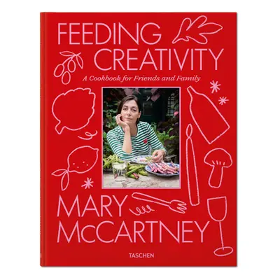 "Mary McCartney. Feeding Creativity" - "" ("McCartney Mary")(Pevná vazba)