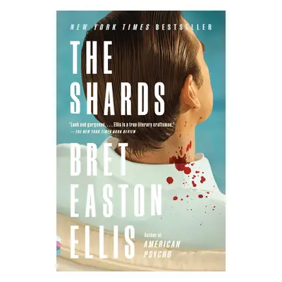 "The Shards" - "" ("Ellis Bret Easton")(Paperback)