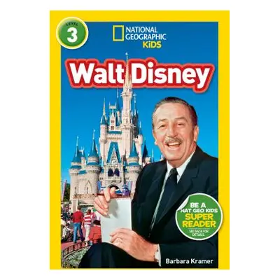 "National Geographic Readers: Walt Disney (L3)" - "" ("Kramer Barbara")(Paperback)