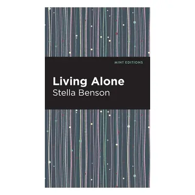 "Living Alone" - "" ("Benson Stella")(Pevná vazba)