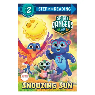 "Snoozing Sun (Spirit Rangers)" - "" ("Knight Johntom")(Paperback)