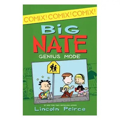 "Big Nate: Genius Mode [With Poster]" - "" ("Peirce Lincoln")(Paperback)