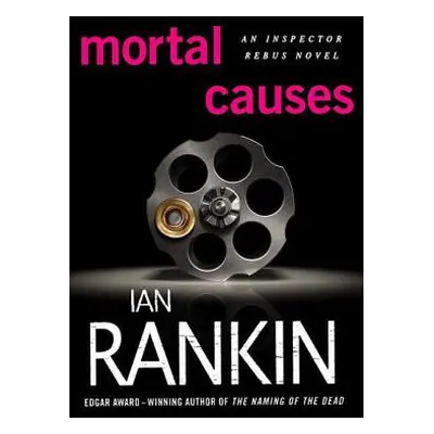 "Mortal Causes: An Inspector Rebus Novel" - "" ("Rankin Ian")(Paperback)