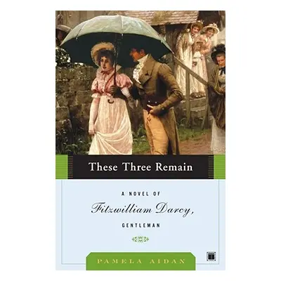 "These Three Remain" - "" ("Aidan Pamela")(Paperback)