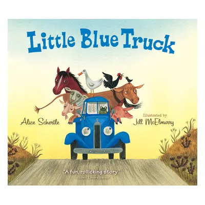 "Little Blue Truck Board Book" - "" ("Schertle Alice")(Board Books)