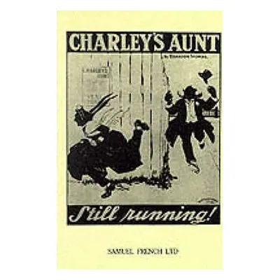 "Charley's Aunt" - "" ("Thomas Brandon")(Paperback)