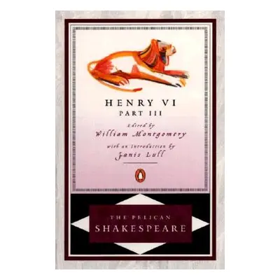 "Henry VI, Part 3" - "" ("Shakespeare William")(Paperback)